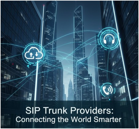 Why Are SIP Trunk Providers Taking Over the Communication Game?