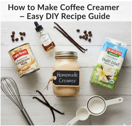 How to Make Coffee Creamer with Different Flavors?
